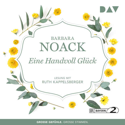 Hoerbuch Eine Handvoll Glück - Barbara Noack - Ruth Kappelsberger