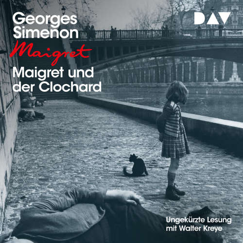 Hoerbuch Maigret und der Clochard - Georges Simenon - Walter Kreye
