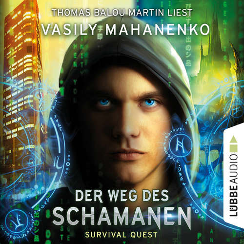 Der Weg des Schamanen - Survival Quest-Serie 1