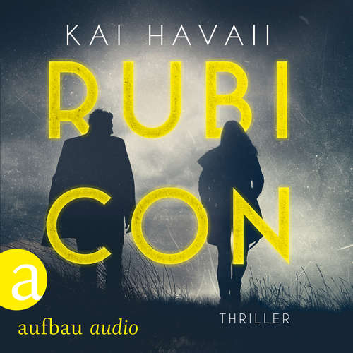 Hoerbuch Rubicon - Kai Havaii - Kai Havaii Hoerbuch Rubicon - Kai Havaii - Kai Havaii