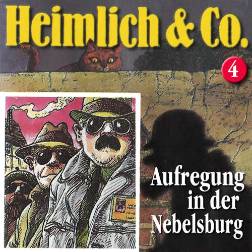Hoerbuch Heimlich & Co., Folge 4: Aufregung in der Nebelsburg - Hans-Joachim Herwald - Christian Stark
