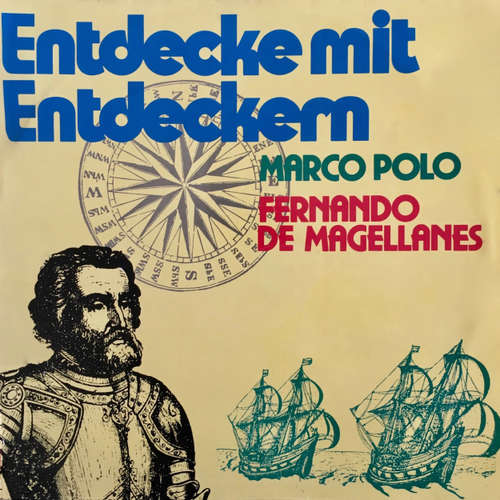 Hoerbuch Entdecke mit Entdeckern, Fernando de Magellanes / Marco Polo - Juliane Killer - Joachim Richert