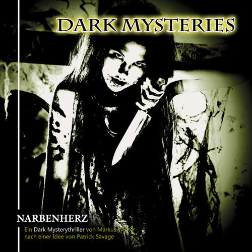 Hoerbuch Dark Mysteries, Folge 5: Narbenherz - Markus Winter - Tanya Kahana