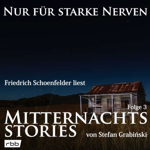 Mitternachtsstories von Stefan Grabinski - Nur für starke Nerven, Folge 3