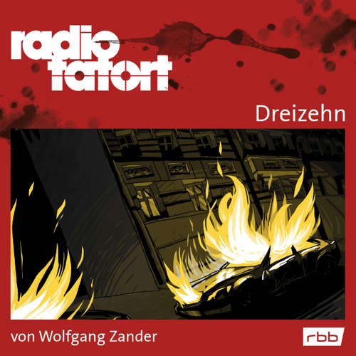 Hoerbuch Radio Tatort rbb - Dreizehn - Wolfgang Zander - Eva Kryll