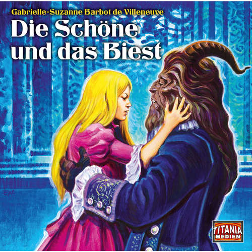 Hoerbuch Die Schöne und das Biest - Gabrielle-Suzanne Barbot de Villeneuve - Max Schautzer Hoerbuch Die Schöne und das Biest - Gabrielle-Suzanne Barbot de Villeneuve - Max Schautzer