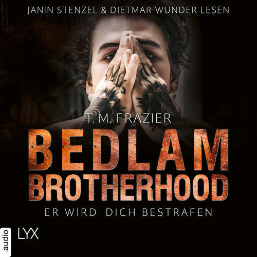 Er wird dich bestrafen - Bedlam Brotherhood, Teil 2