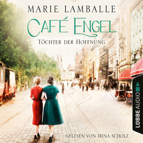 Töchter der Hoffnung - Café-Engel-Saga, Teil 3