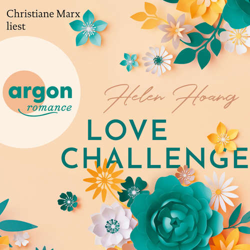 Hoerbuch Love Challenge - KISS, LOVE & HEART-Trilogie, Band 2 - Helen Hoang - Christiane Marx