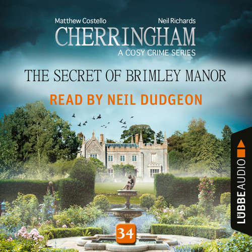 Audiobook The Secret of Brimley Manor - Cherringham - A Cosy Crime Series: Mystery Shorts 34 - Matthew Costello - Neil Dudgeon