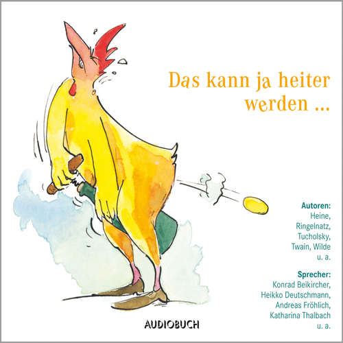 Das kann ja heiter werden ...