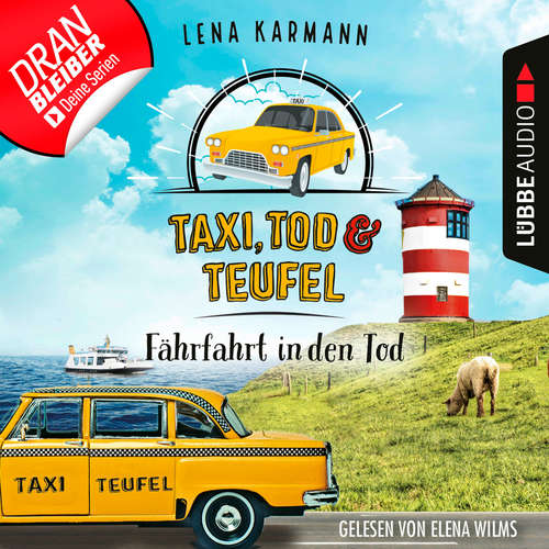 Fährfahrt in den Tod - Taxi, Tod und Teufel, Folge 1