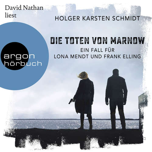 Die Toten von Marnow - Ein Fall für Lona Mendt und Frank Elling