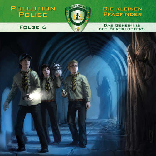 Hoerbuch Pollution Police, Folge 6: Das Geheimnis des Bergklosters - Markus Topf - Daniel Käser