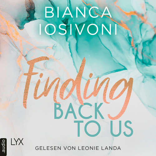 Finding Back to Us - Was auch immer geschieht, Teil 1