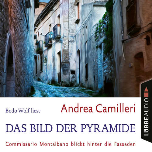 Das Bild der Pyramide - Commissario Montalbano blickt hinter die Fassaden