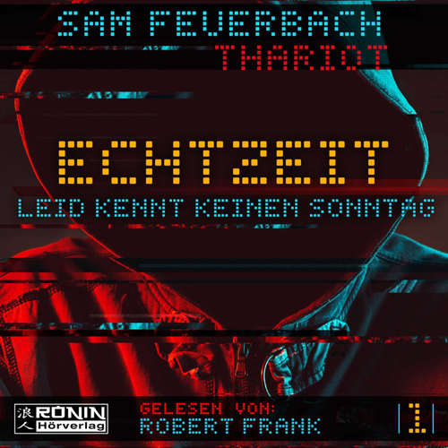 Leid kennt keinen Sonntag - Echtzeit, Band 1