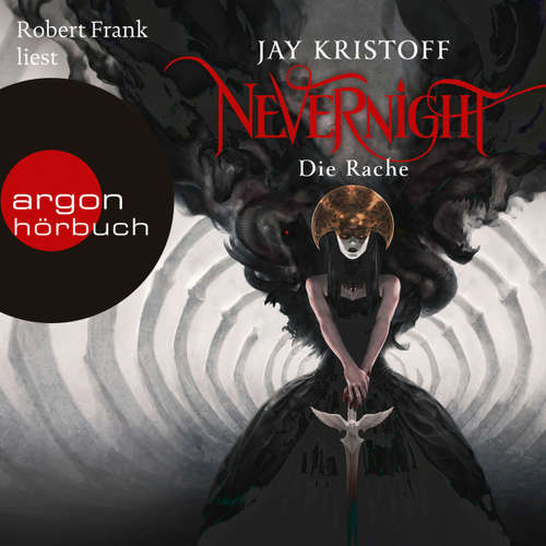 Hoerbuch Nevernight, Band 3: Die Rache - Jay Kristoff - Robert Frank