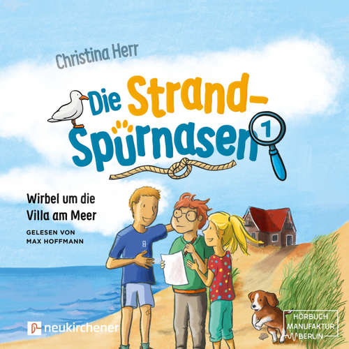 Hoerbuch Wirbel um die Villa am Meer - Die Strandspürnasen, Band 1 - Christina Herr - Max Hoffmann