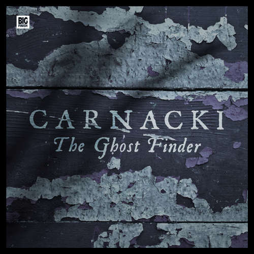 Audiobook Carnacki the Ghost-Finder - William Hope Hodgson - Dan Starkey Audiobook Carnacki the Ghost-Finder - William Hope Hodgson - Dan Starkey