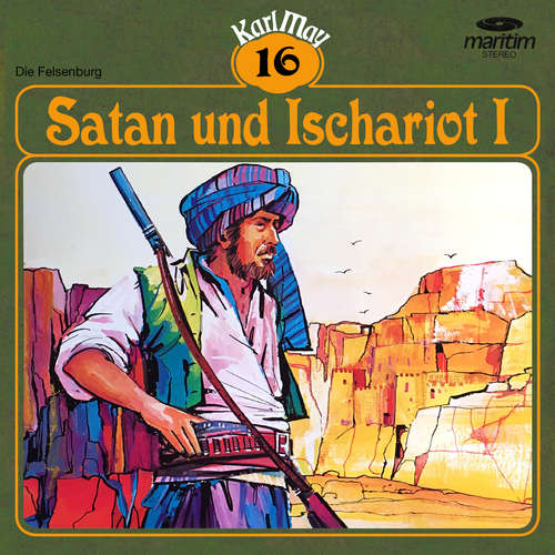 Hoerbuch Karl May, Grüne Serie, Folge 16: Satan und Ischariot I - Karl May - Joachim Kerzel Hoerbuch Karl May, Grüne Serie, Folge 16: Satan und Ischariot I - Karl May - Joachim Kerzel