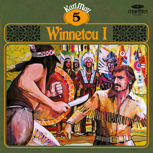 Hoerbuch Karl May, Grüne Serie, Folge 5: Winnetou I - Karl May - Heinz-Ingo Hilgers