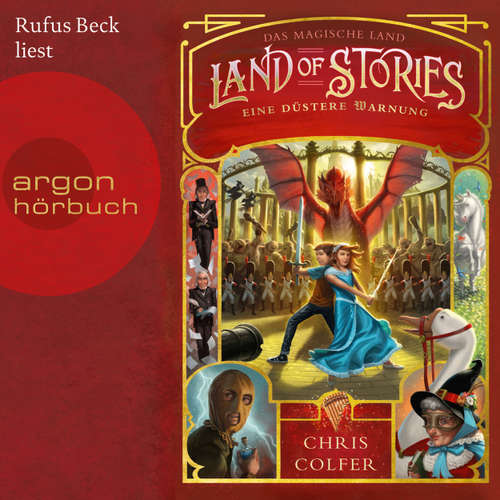 Hoerbuch Das magische Land - Eine düstere Warnung, Band 3: Land of Stories - Chris Colfer - Rufus Beck