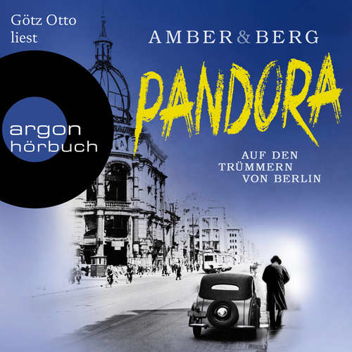 Pandora - Auf den Trümmern von Berlin. Kriminalroman