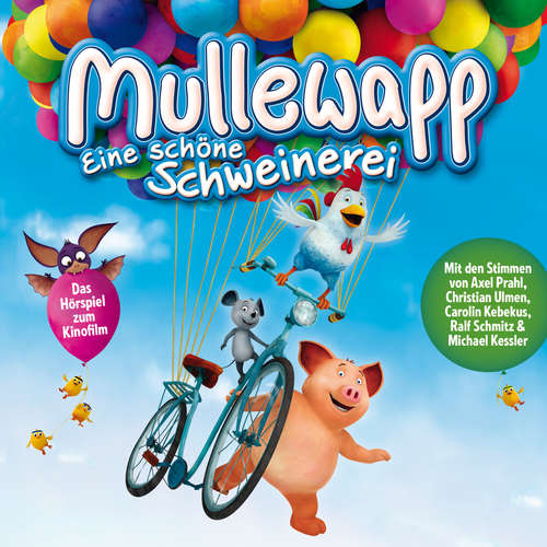 Hoerbuch Mullewapp - Eine schöne Schweinerei - Helme Heine - Axel Prahl Hoerbuch Mullewapp - Eine schöne Schweinerei - Helme Heine - Axel Prahl