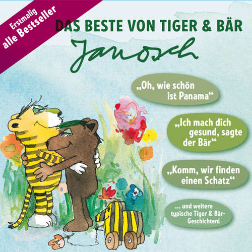 Hoerbuch Das Beste von Tiger & Bär - Janosch - Gerrit Schmidt-Foß