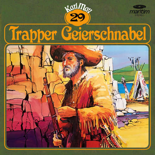 Hoerbuch Karl May, Grüne Serie, Folge 29: Trapper Geierschnabel - Karl May - Klaus Jepsen Hoerbuch Karl May, Grüne Serie, Folge 29: Trapper Geierschnabel - Karl May - Klaus Jepsen