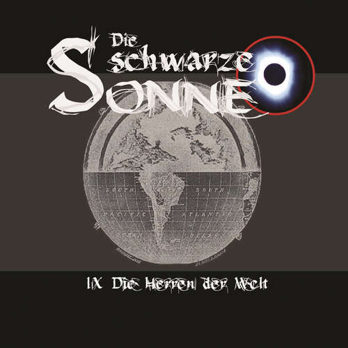 Hoerbuch Die schwarze Sonne, Folge 9: Die Herren der Welt - Günter Merlau - Christian Stark Hoerbuch Die schwarze Sonne, Folge 9: Die Herren der Welt - Günter Merlau - Christian Stark