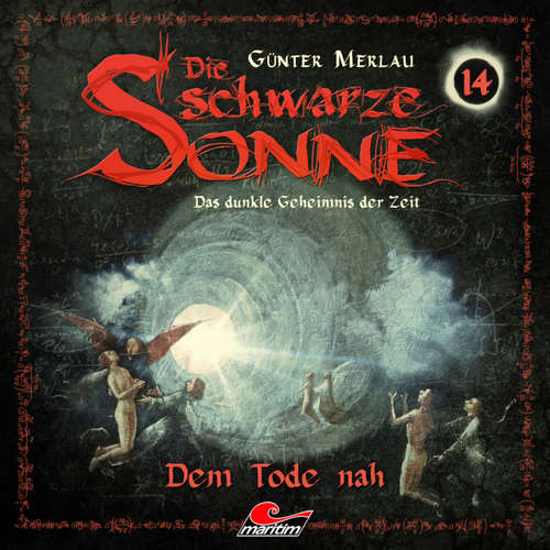 Hoerbuch Die schwarze Sonne, Folge 14: Dem Tode nah - Günter Merlau - Jennifer Frank