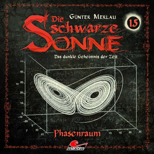 Hoerbuch Die schwarze Sonne, Folge 15: Phasenraum - Günter Merlau - Jennifer Frank Hoerbuch Die schwarze Sonne, Folge 15: Phasenraum - Günter Merlau - Jennifer Frank