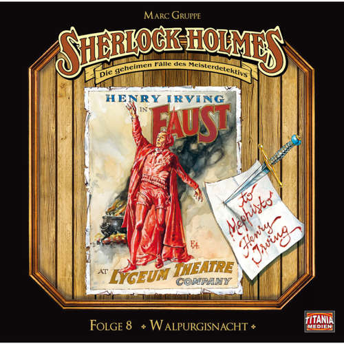 Hoerbuch Sherlock Holmes - Die geheimen Fälle des Meisterdetektivs, Folge 8: Walpurgisnacht - Arthur Conan Doyle - Joachim Tennstedt Hoerbuch Sherlock Holmes - Die geheimen Fälle des Meisterdetektivs, Folge 8: Walpurgisnacht - Arthur Conan Doyle - Joachim Tennstedt