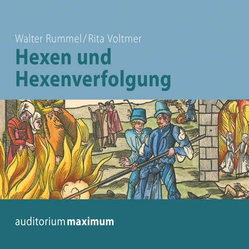 Hoerbuch Hexen und Hexenverfolgung - Rita Voltmer - Kerstin Hoffmann Hoerbuch Hexen und Hexenverfolgung - Rita Voltmer - Kerstin Hoffmann