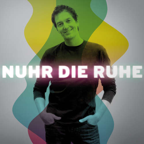 Hoerbuch Dieter Nuhr, Nuhr die Ruhe - Dieter Nuhr - Dieter Nuhr