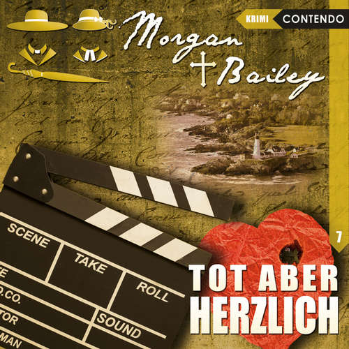 Hoerbuch Morgan & Bailey, Folge 7: Tot aber herzlich - Markus Topf - Ulrike Möckel Hoerbuch Morgan & Bailey, Folge 7: Tot aber herzlich - Markus Topf - Ulrike Möckel