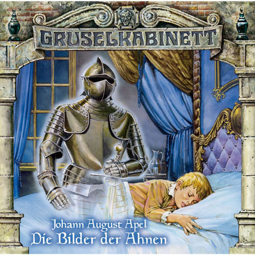 Hoerbuch Gruselkabinett, Folge 23: Die Bilder der Ahnen - Johann August Apel - Dennis Schmidt-Foss