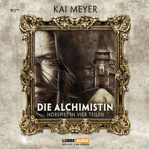 Hoerbuch Die Alchimistin - Sammelbox Folgen 1-4 - Kai Meyer - Friedhelm Ptok