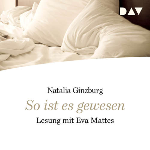 Hoerbuch So ist es gewesen - Natalia Ginzburg - Eva Mattes Hoerbuch So ist es gewesen - Natalia Ginzburg - Eva Mattes