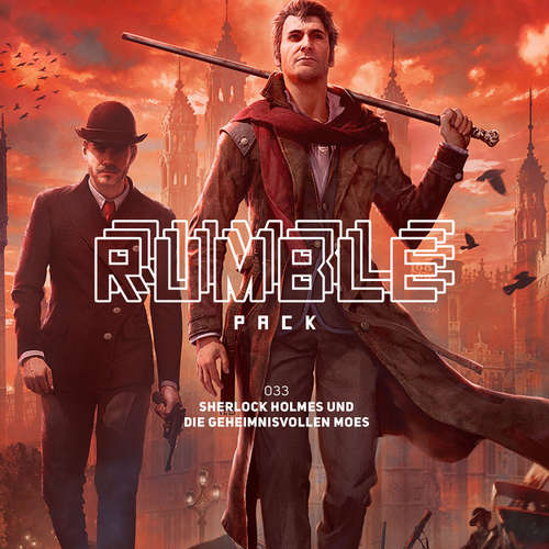 Hoerbuch Rumble Pack - Die Gaming-Sendung, Folge 33: Sherlock Holmes und die geheimnisvollen Moes - Julian Laschewski - Julian Laschewski Hoerbuch Rumble Pack - Die Gaming-Sendung, Folge 33: Sherlock Holmes und die geheimnisvollen Moes - Julian Laschewski - Julian Laschewski
