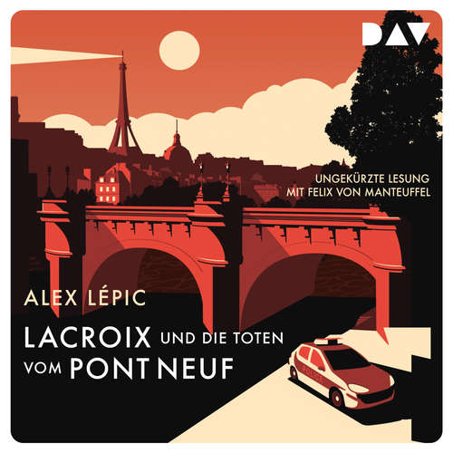 Lacroix und die Toten vom Pont Neuf: Sein erster Fall