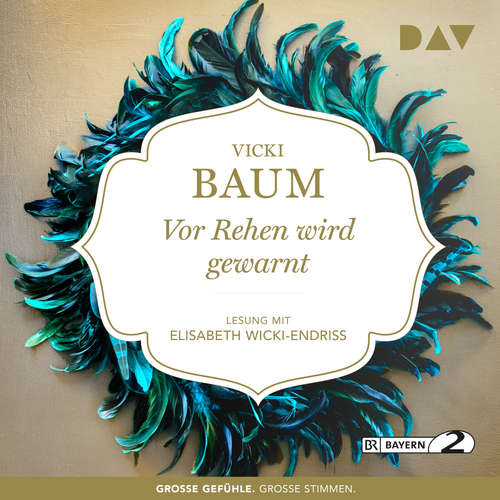 Hoerbuch Vor Rehen wird gewarnt - Vicki Baum - Elisabeth Wicki-Endriss Hoerbuch Vor Rehen wird gewarnt - Vicki Baum - Elisabeth Wicki-Endriss