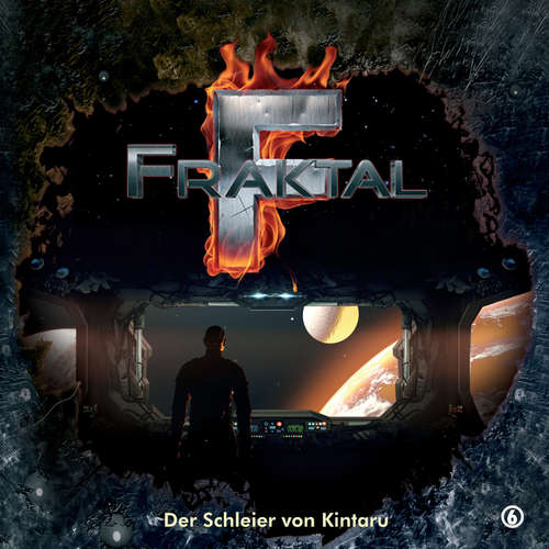 Hoerbuch Fraktal, Folge 6: Der Schleier von Kintaru - Peter Lerf - Johannes Steck Hoerbuch Fraktal, Folge 6: Der Schleier von Kintaru - Peter Lerf - Johannes Steck