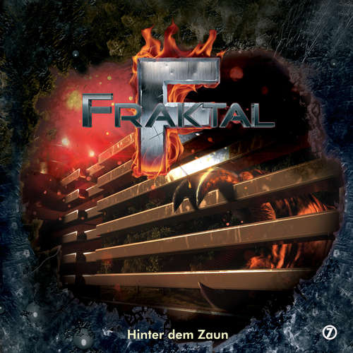 Hoerbuch Fraktal, Folge 7: Hinter dem Zaun - Peter Lerf - Johannes Steck Hoerbuch Fraktal, Folge 7: Hinter dem Zaun - Peter Lerf - Johannes Steck