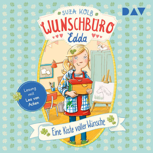 Hoerbuch Eine Kiste voller Wünsche - Wunschbüro Edda, Teil 1 - Suza Kolb - Lea van Acken Hoerbuch Eine Kiste voller Wünsche - Wunschbüro Edda, Teil 1 - Suza Kolb - Lea van Acken