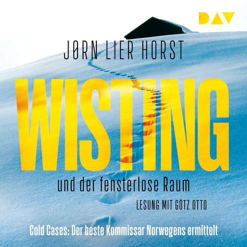 Hoerbuch Wisting und der fensterlose Raum - Cold Cases, Teil 2 - Jørn Lier Horst - Götz Otto Hoerbuch Wisting und der fensterlose Raum - Cold Cases, Teil 2 - Jørn Lier Horst - Götz Otto