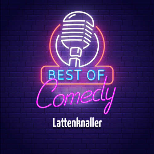 Hoerbuch Best of Comedy: Lattenknaller - Diverse Autoren - Diverse Sprecher