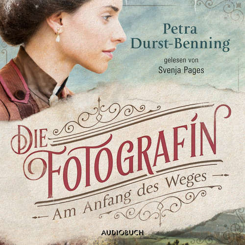 Die Fotografin - Am Anfang des Weges - Fotografinnen-Saga 1